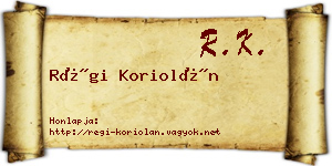 Régi Koriolán névjegykártya